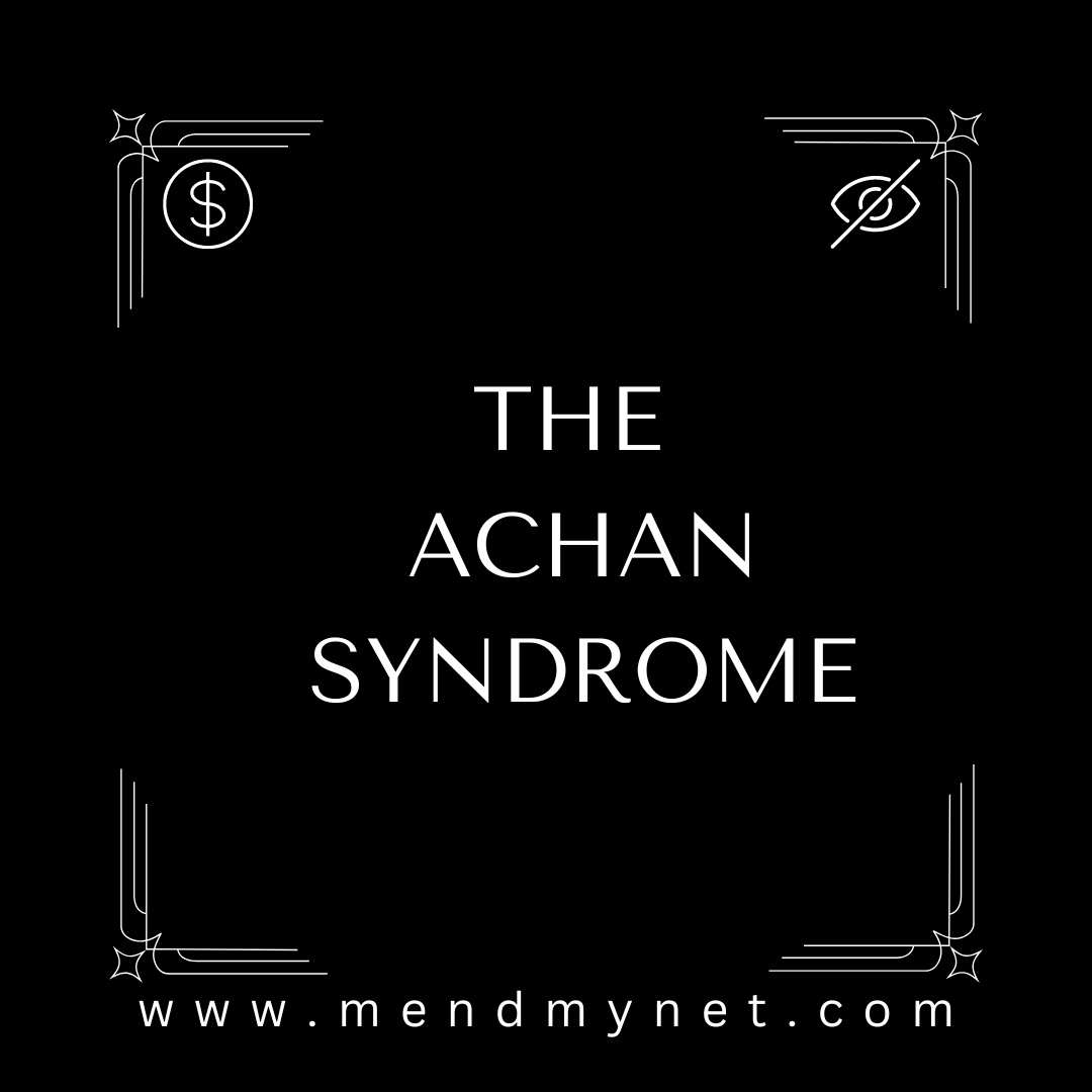 Achan Syndrome